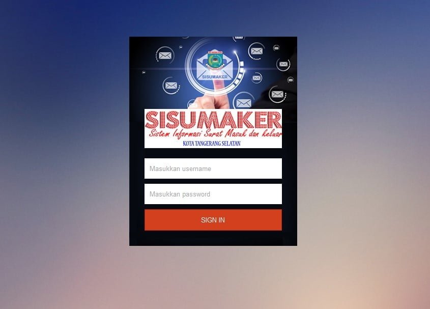 SISUMAKER (Sistem Informasi Surat Masuk & Keluar) Kota Tangerang Selatan (Tangsel)