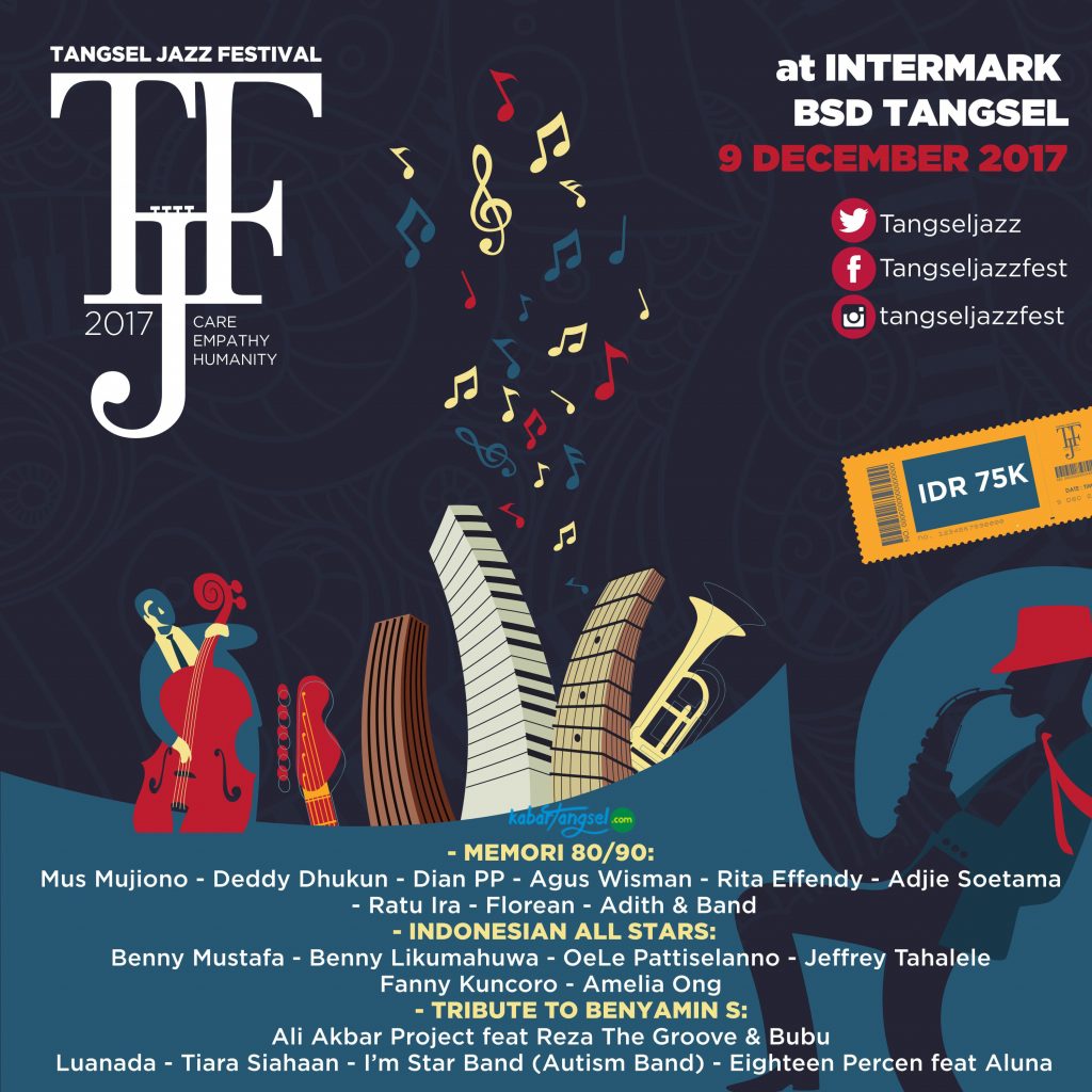 Tangsel Jazz Festival 2017  Kabar Tangsel