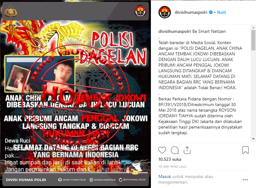 [BENAR] Klarifikasi Divisi Humas Polri terkait informasi "anak China ancam tembak Jokowi dibebaskan"