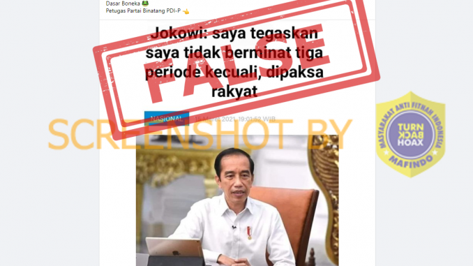 saya tidak berminat tiga periode kecuali dipaksa rakyat’ – TurnBackHoax.ID