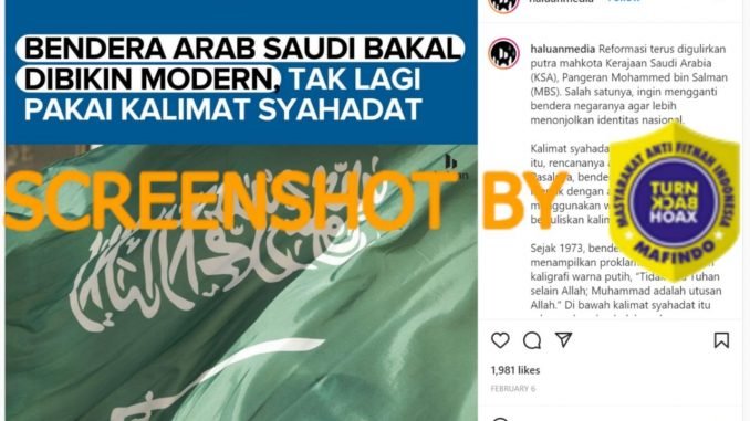 [SALAH] Amandemen untuk Menghilangkan Kalimat Syahadat dari Bendera Arab Saudi – TurnBackHoax.ID