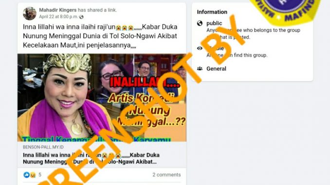 [SALAH] “Kabar Duka Nunung Meninggal Dunia di Tol Solo-Ngawi Akibat Kecelakaan Maut,ini penjelasannya” – TurnBackHoax.ID