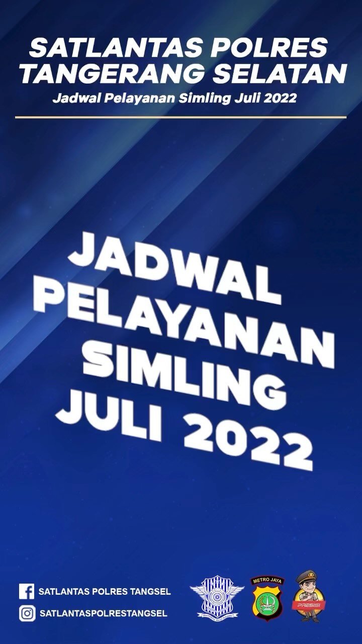 Jadwal SIM Keliling (Simling) Satlantas Polres Tangerang Selatan (Tangsel) bulan Juli 2022