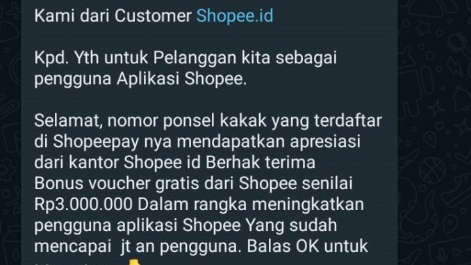 [SALAH] Pesan Whatsapp Penawaran Hadiah Shopee Rp3.000.000