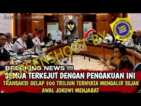[SALAH] Transaksi 300 T Mengalir pada Jokowi, Pengakukan Sri Mulyani Kejutkan Semua Pihak