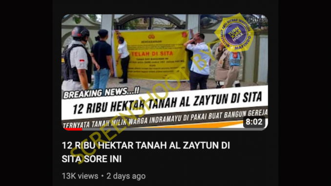 [SALAH] 12 Ribu Hektar Tanah Al-Zaytun Disita